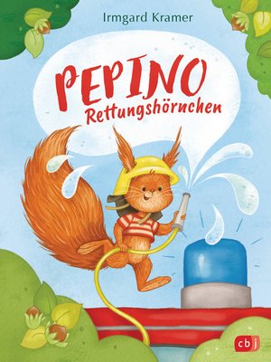 cover image of Pepino Rettungshörnchen